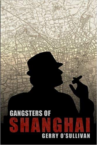 Gangsters of Shanghai